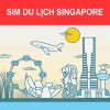 Mua Sim du lịch Singapore
