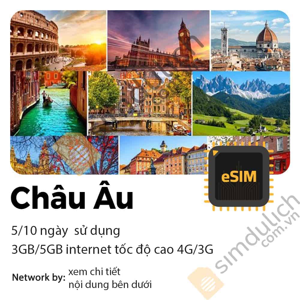 eSIM du lịch Châu Âu 5-10 ngày 3GB / 5GB Data