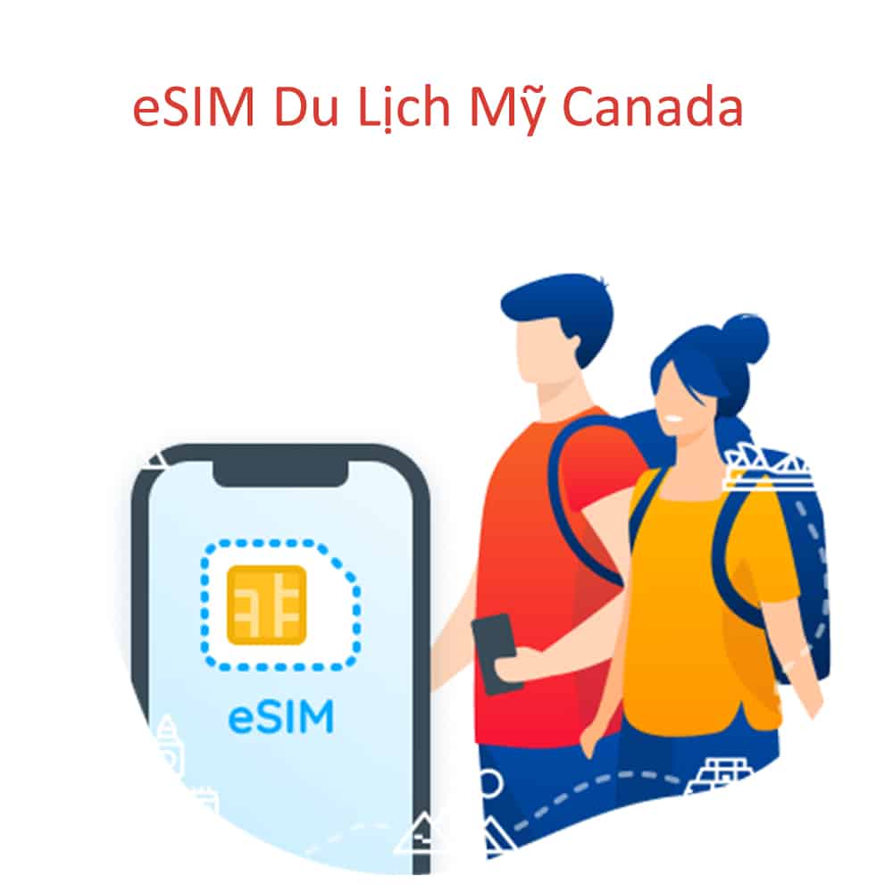 eSIM Du Lịch Mỹ Canada 30 Ngày 20GB Data Tốc Độ Cao