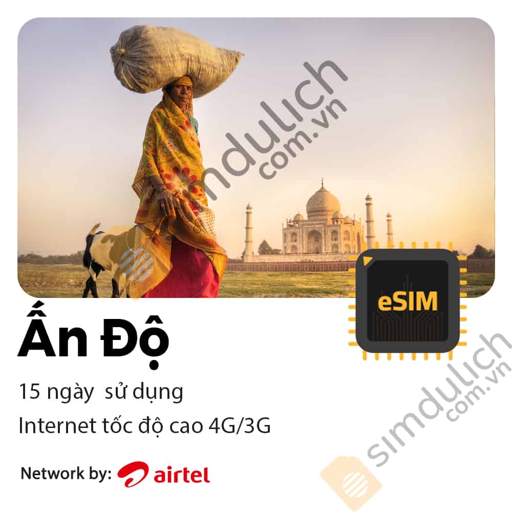 eSIM Du Lịch Ấn Độ 15 Ngày 5GB tới 10GB Data