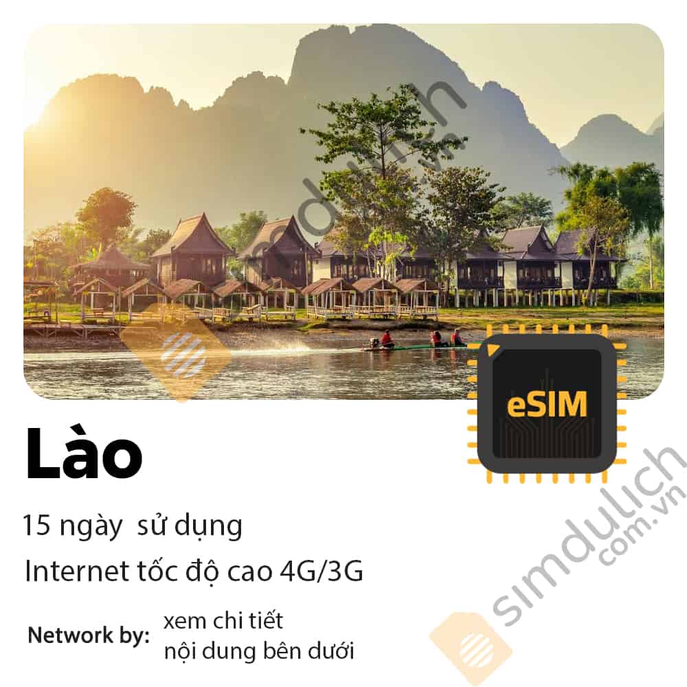 eSIM du lịch Lào 15 ngày 30GB Data Tốc Độ Cao có thoại